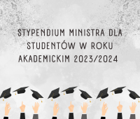 Stypendium ministra dla studentów w roku akademickim...