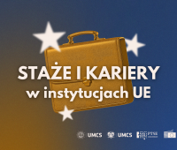 Staże i kariery w instytucjach Unii Europejskiej