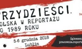 Konferencja: „Trzydzieści. Polska w reportażu po 1989 roku”.