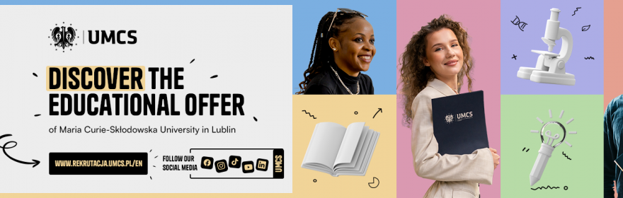 Discover the educational offer of Maria Curie-Skłodowska...